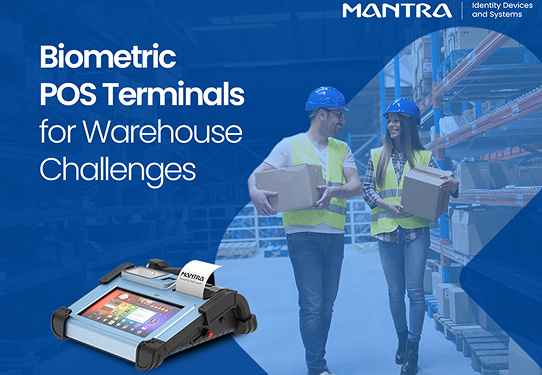 7 Warehouse Challenges That Biometric POS Terminals Can Help Solve